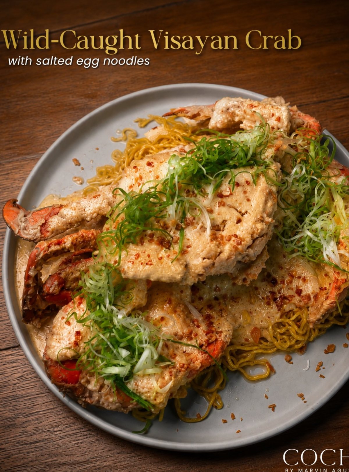 Visayan crab served over noodles